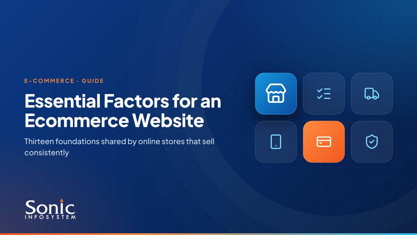 Essential Factors for an Ecommerce Website: 13 Foundations